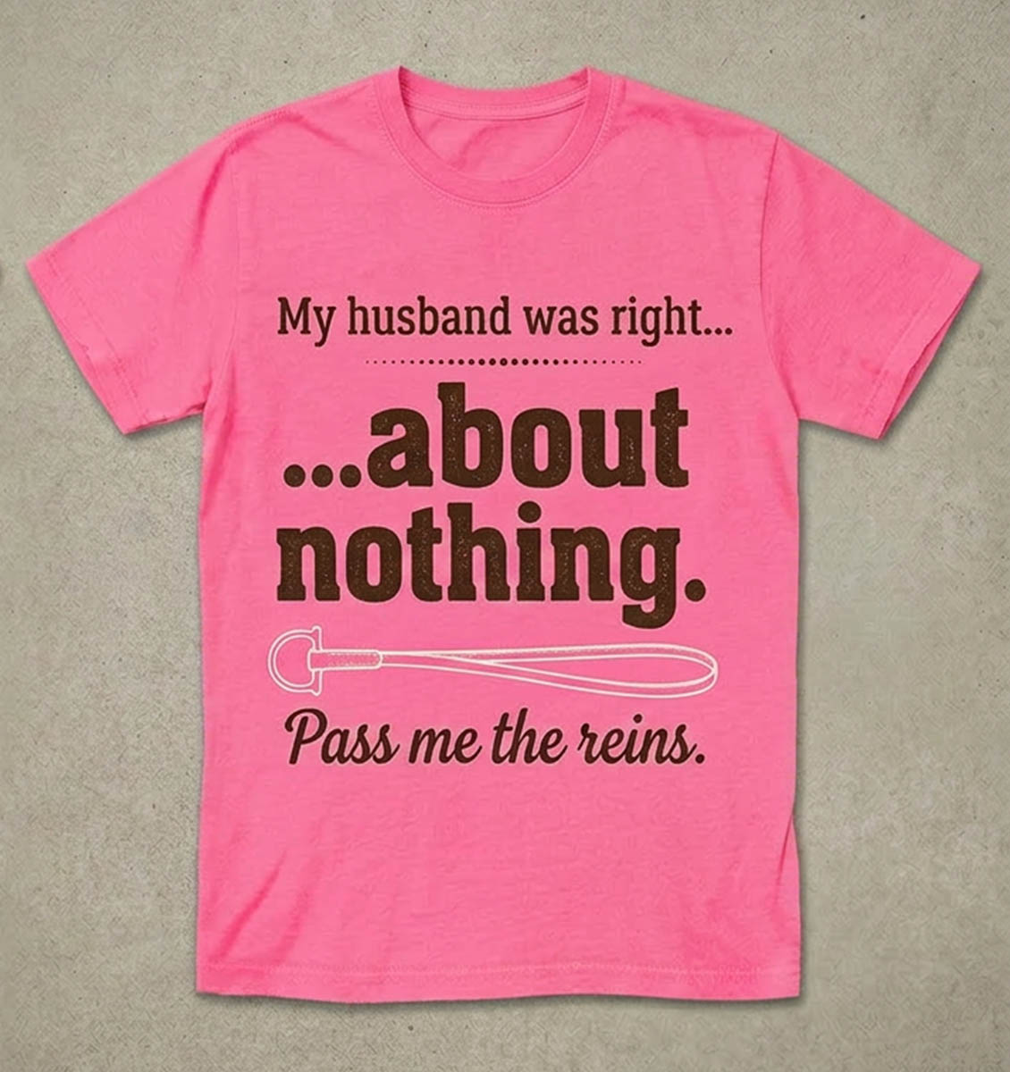 Pass the Reins funny horse tee shirt — front view