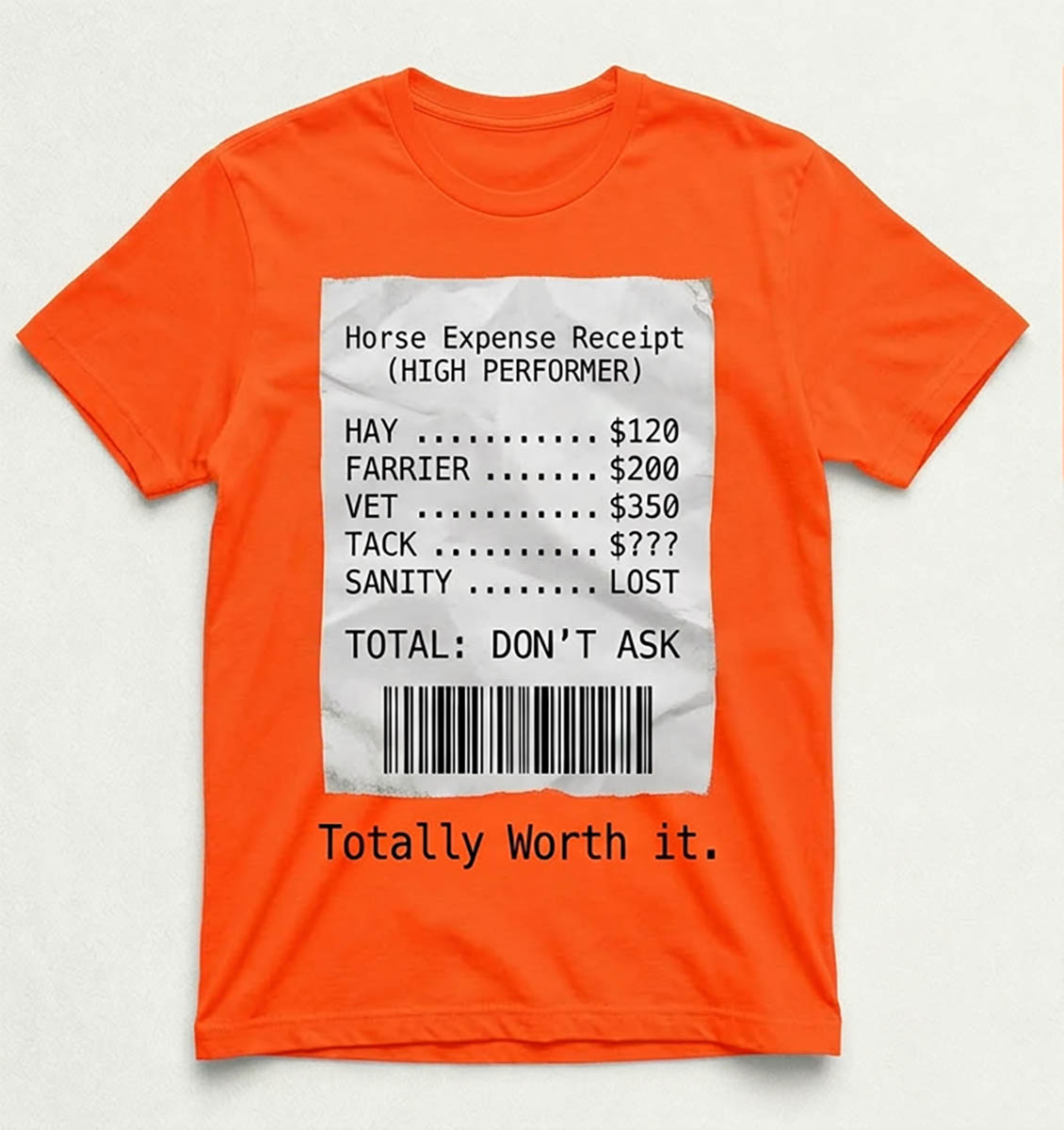 The Receipt funny horse tee shirt — front view